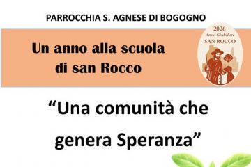 Un anno alla scuola di San Rocco: Una comunità che genera speranza. Incontro con Johnny Dotti